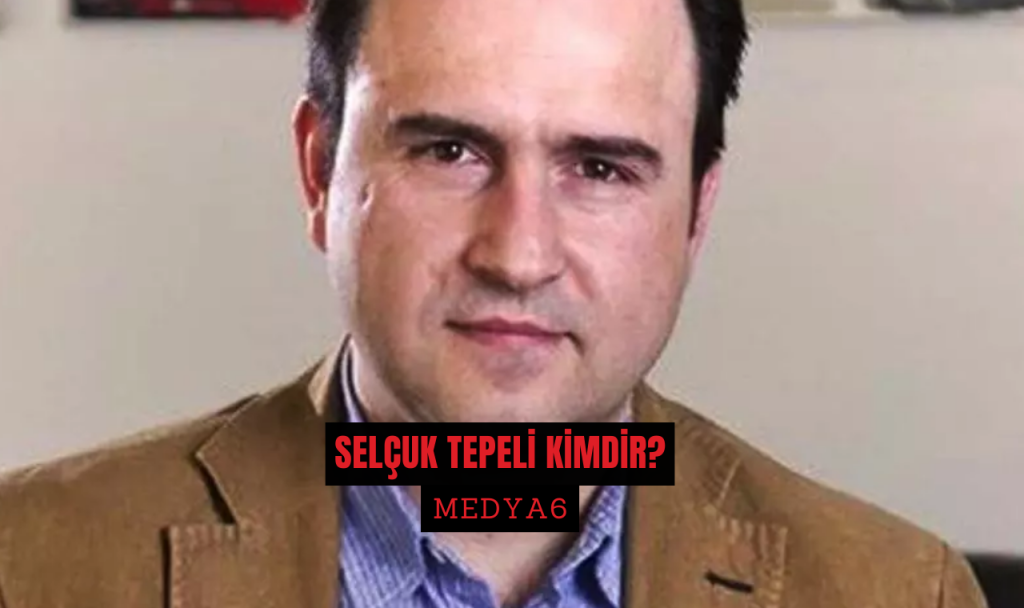 Selçuk Tepeli Kimdir