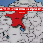 Ankara'da Lise Sayısı Ne Kadar İşte Başkent Lise Sayısı...