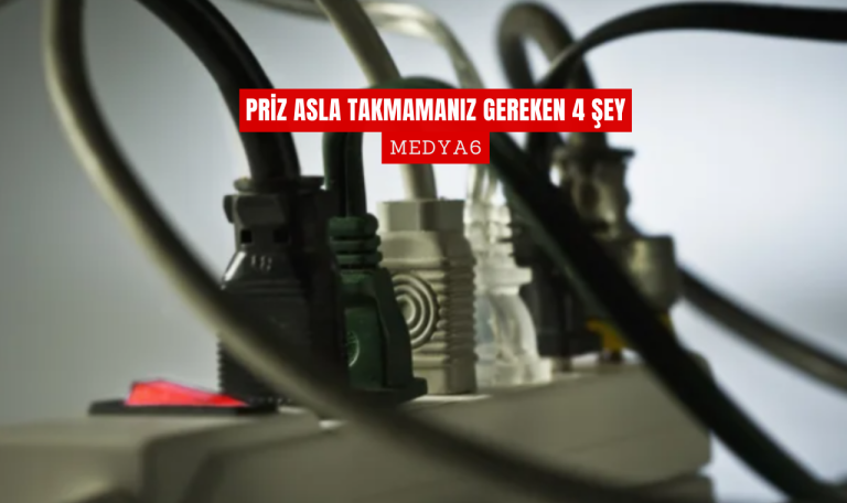 Priz Asla Takmamanız Gereken 4 Şey